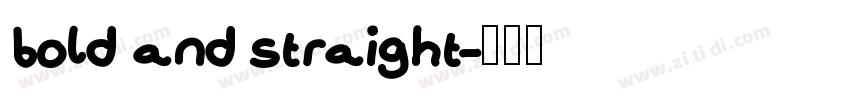 bold and straight字体转换